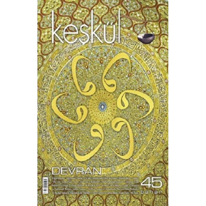 Keşkül Dergisi Sayı: 45