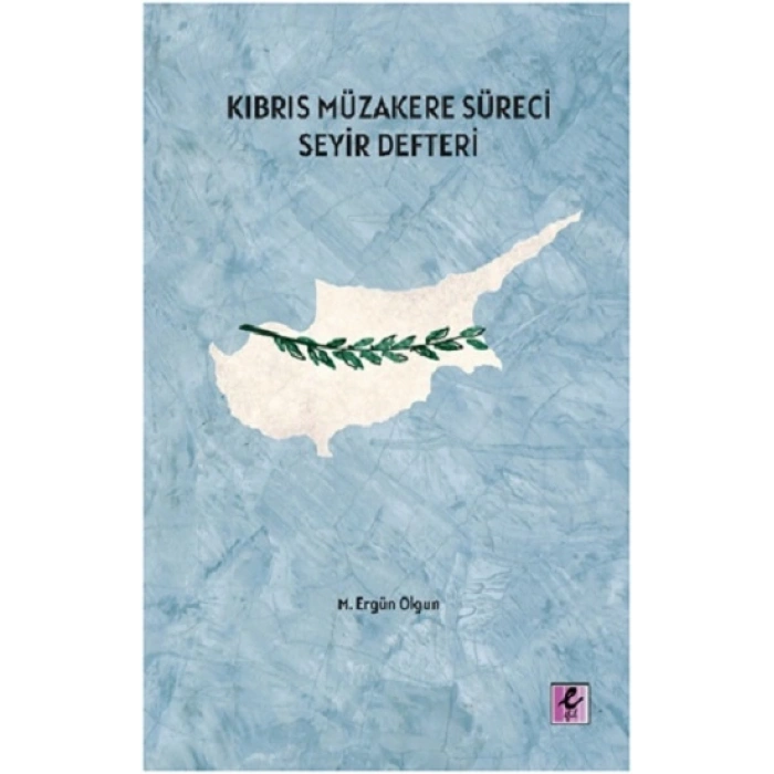 Kıbrıs Müzakere Süreci Seyir Defteri