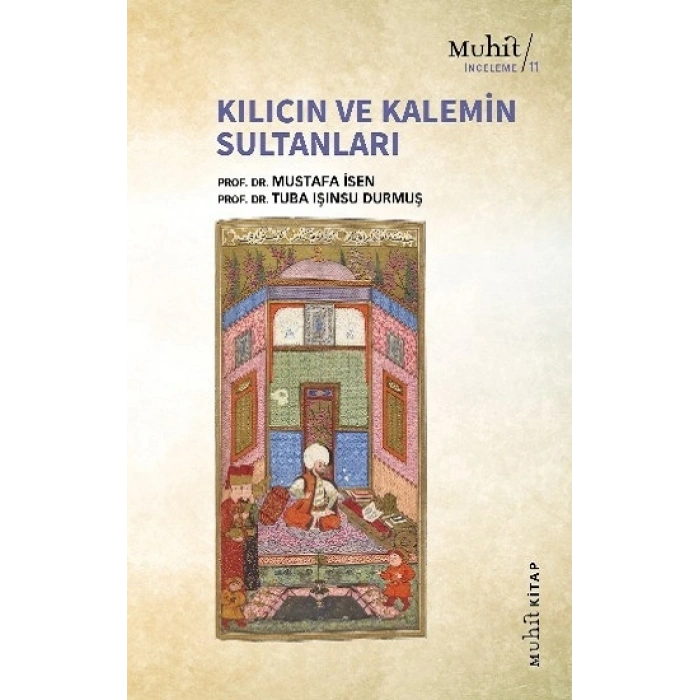 Kılıcın Ve Kalemin Sultanları
