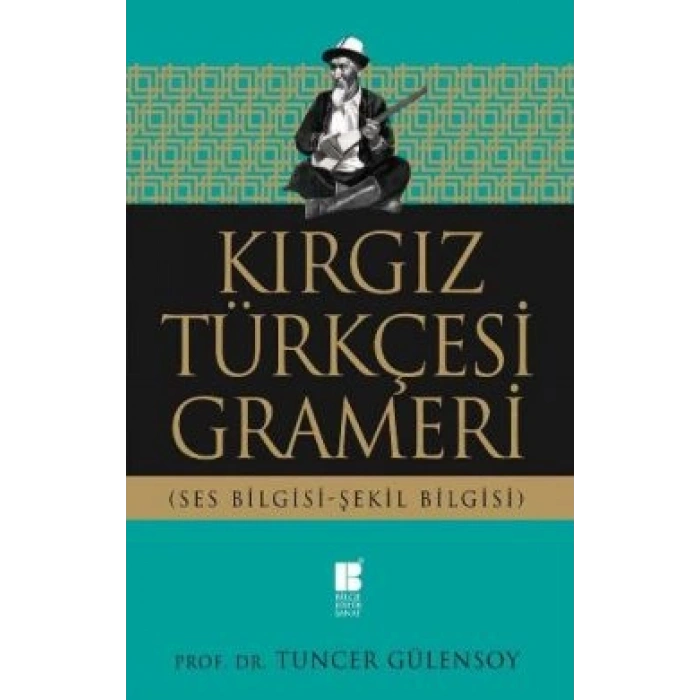 Kırgız Türkçesi Grameri