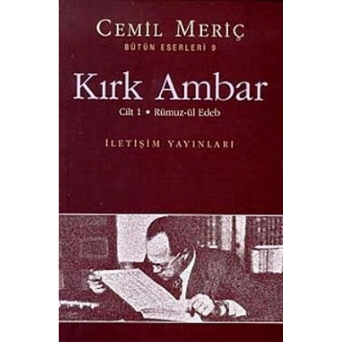 Kırk Ambar Cilt 1 - Rümuz-ül Edeb