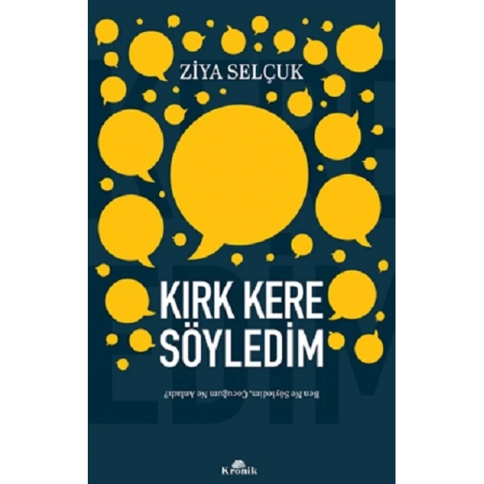 Kırk Kere Söyledim