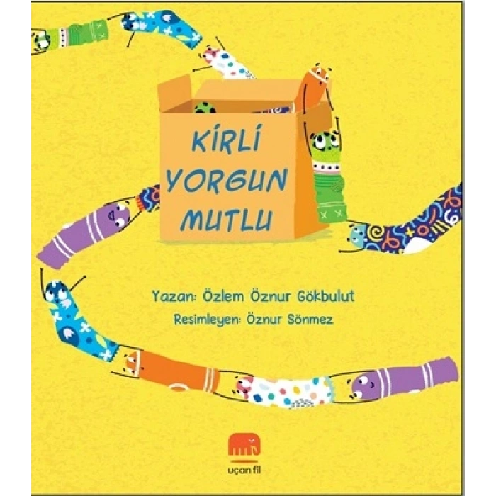 Kirli Yorgun Mutlu
