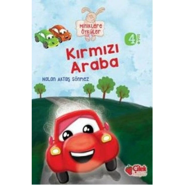 Kırmızı Araba - Miniklere Öyküler (büyük Boy)