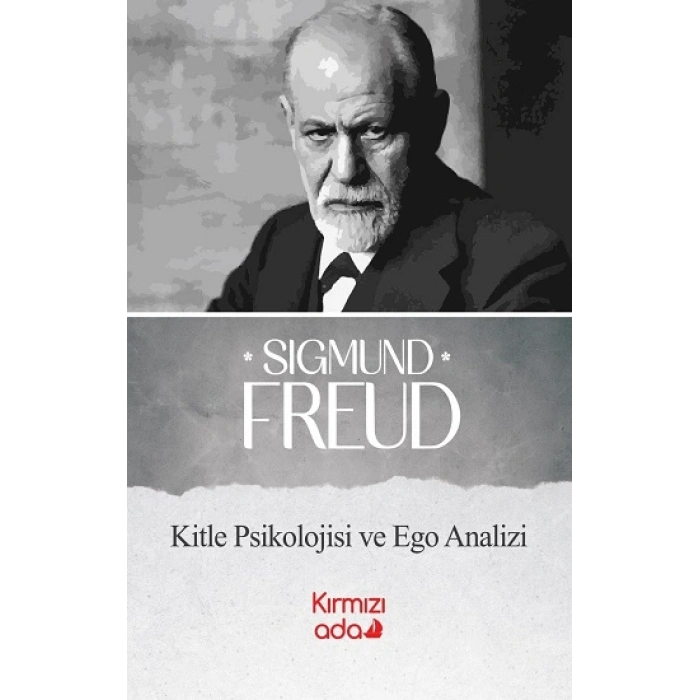 Kitle Psikolojisi Ve Ego Analizi