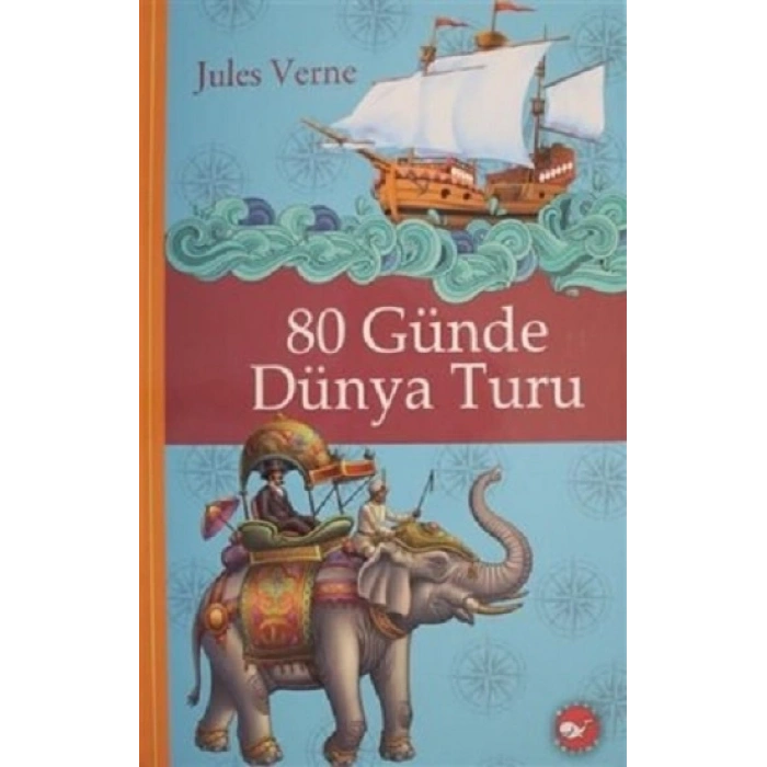 Klasikleri Okuyorum - 80 Günde Dünya Turu (ciltli)