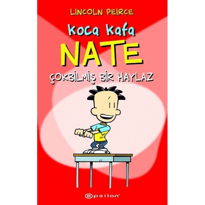 Koca Kafa Nate Çok Bilmiş Bir Haylaz