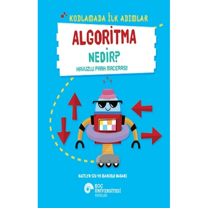 Kodlamada İlk Adımlar - Algoritma Nedir?