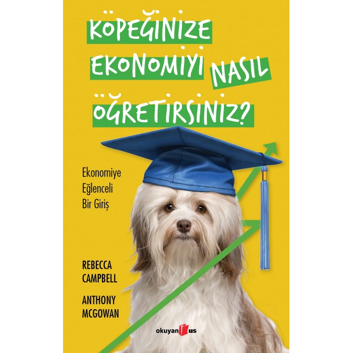 Köpeğinize Ekonomiyi Nasıl Öğretirsiniz?