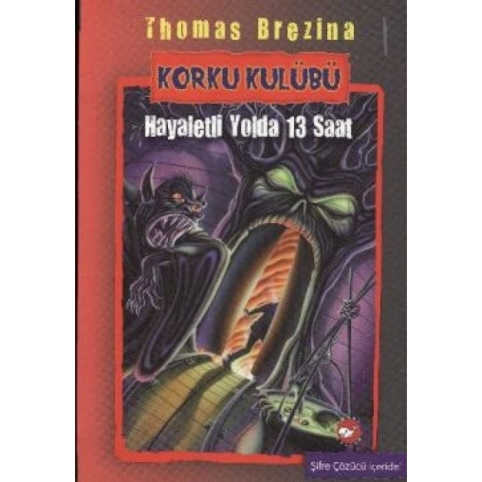 Korku Kulübü - Hayaletli Yolda 13 Saat