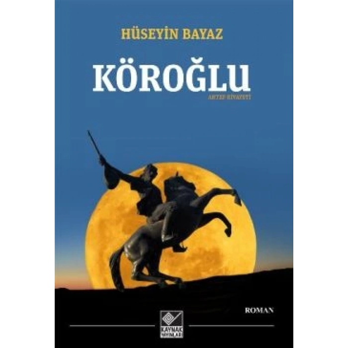 Köroğlu - Antep Rivayeti