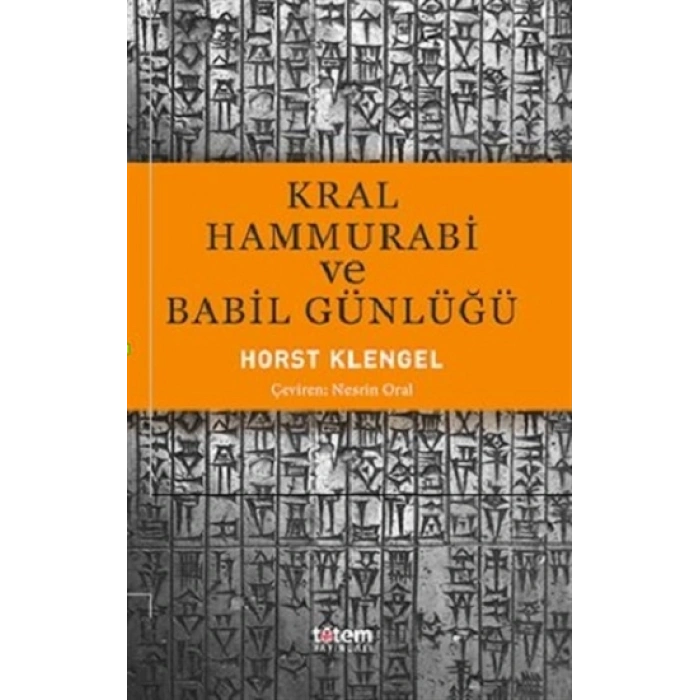 Kral Hammurabi Ve Babil Günlüğü