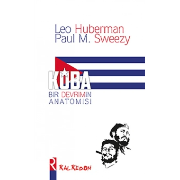 Küba - Bir Devrimin Anatomisi