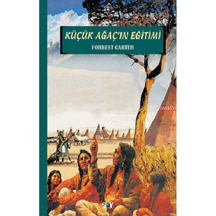 Küçük Ağaç’ın Eğitimi