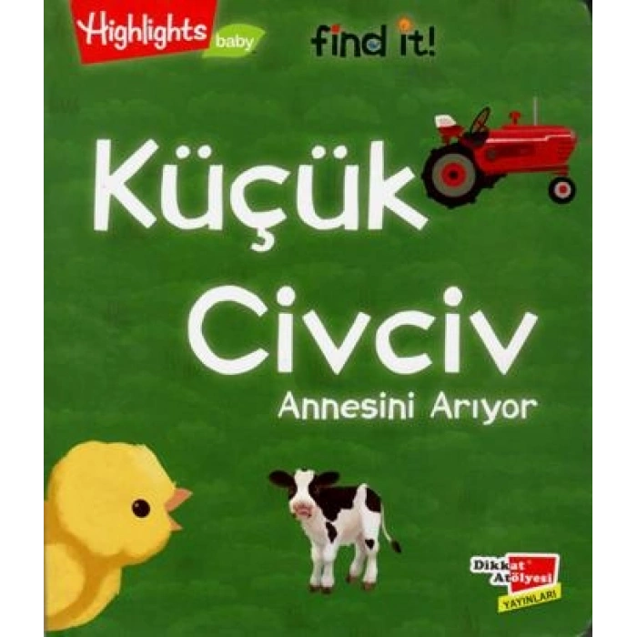 Küçük Civciv Annesini Arıyor
