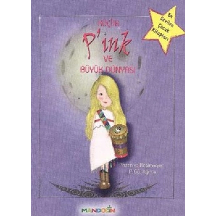 Küçük P’ink Ve Büyük Dünyası