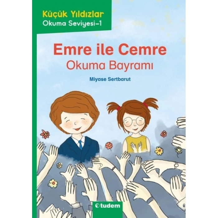 Küçük Yıldızlar: Emre İle Cemre Okuma Bayramı
