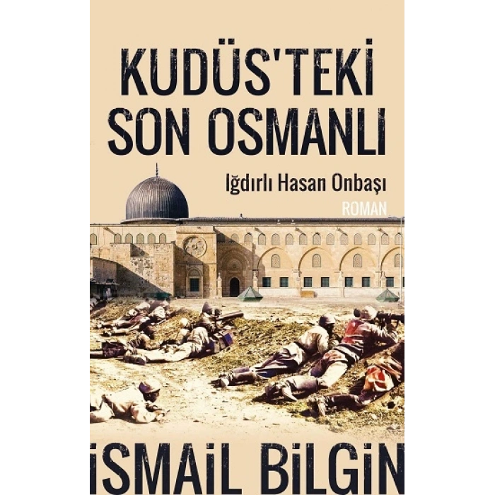 Kudüsteki Son Osmanlı