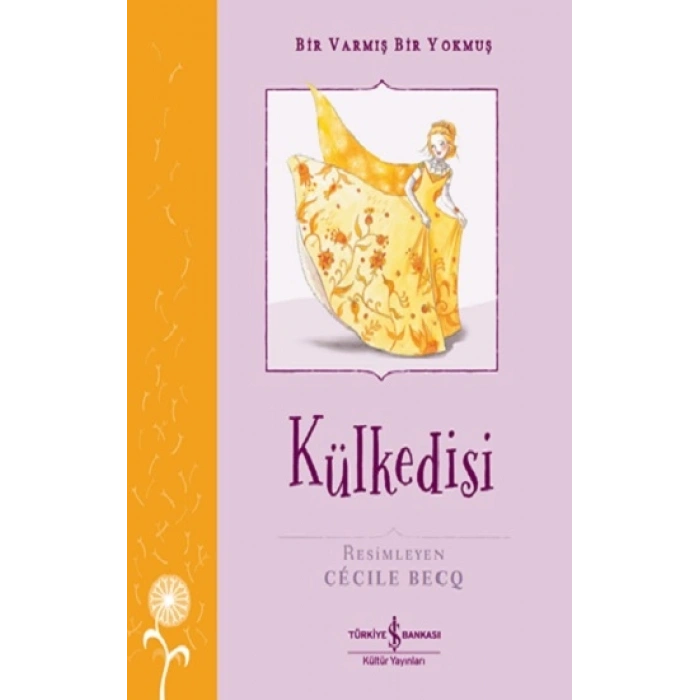 Külkedisi – Bir Varmış Bir Yokmuş