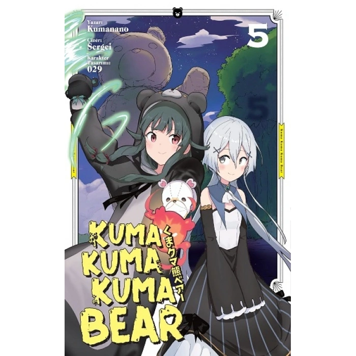 Kuma Kuma Kuma Bear 5
