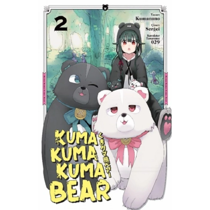 Kuma Kuma Kuma Bear Cilt 2