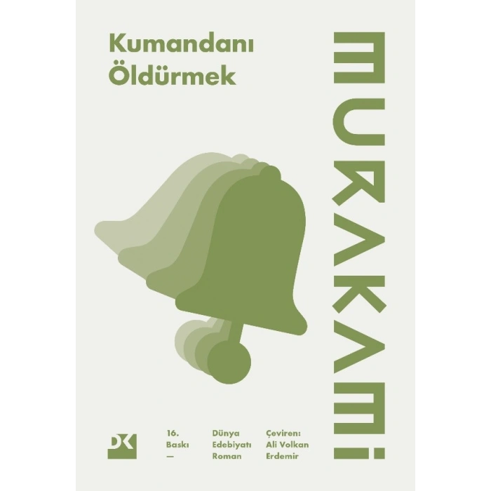 Kumandanı Öldürmek