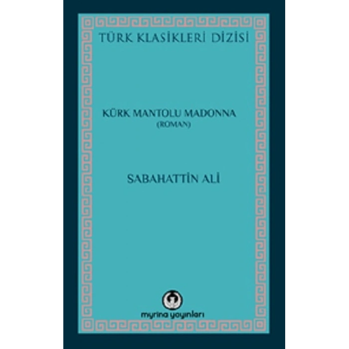 Kürk Mantolu Madonna