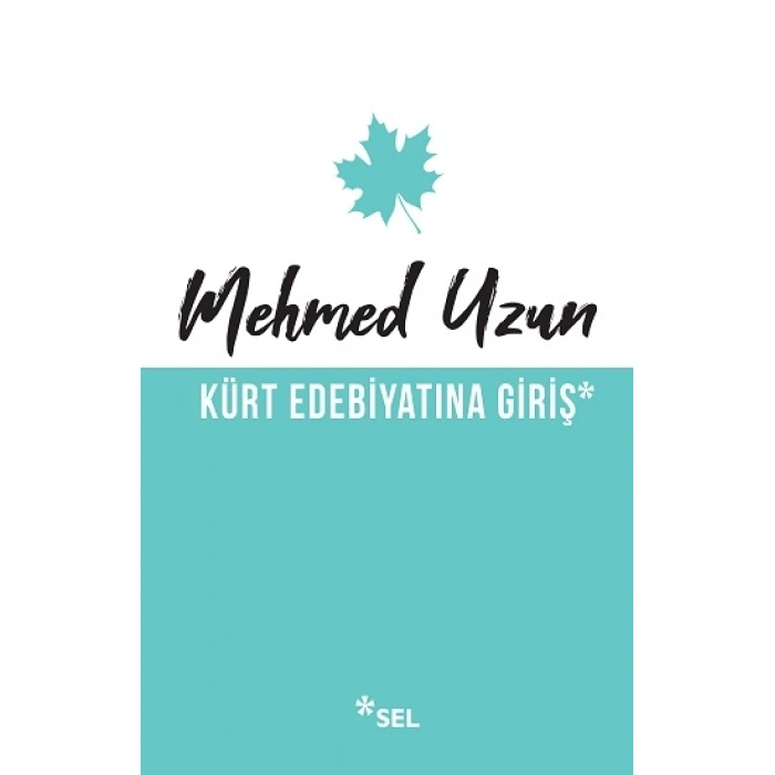 Kürt Edebiyatına Giriş