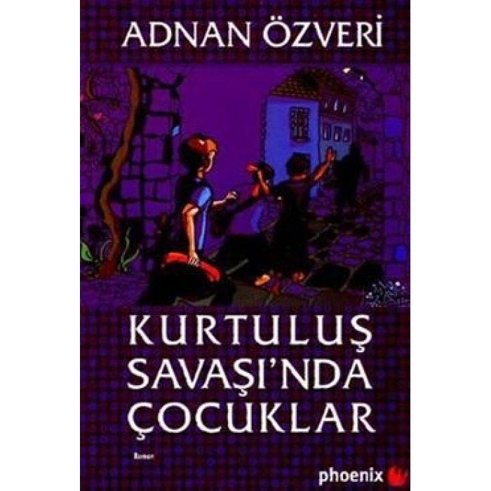 Kurtuluş Savaşı’nda Çocuklar