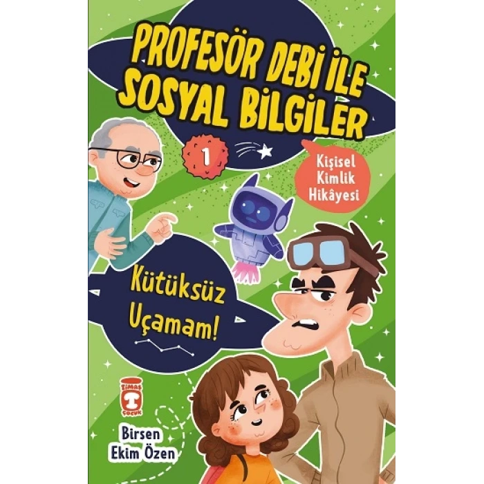 Kütüksüz Uçamam - Profesör Debi İle Sosyal Bilgiler