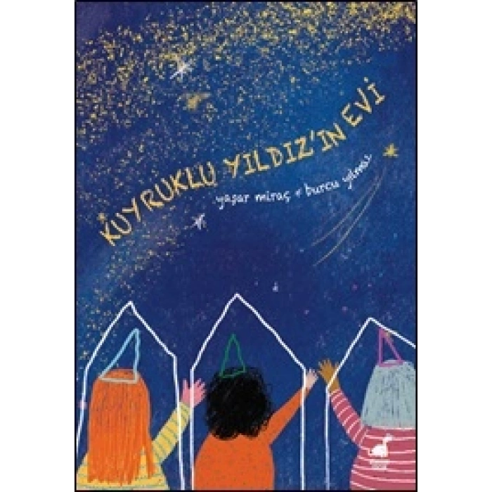 Kuyruklu Yıldızın Evi