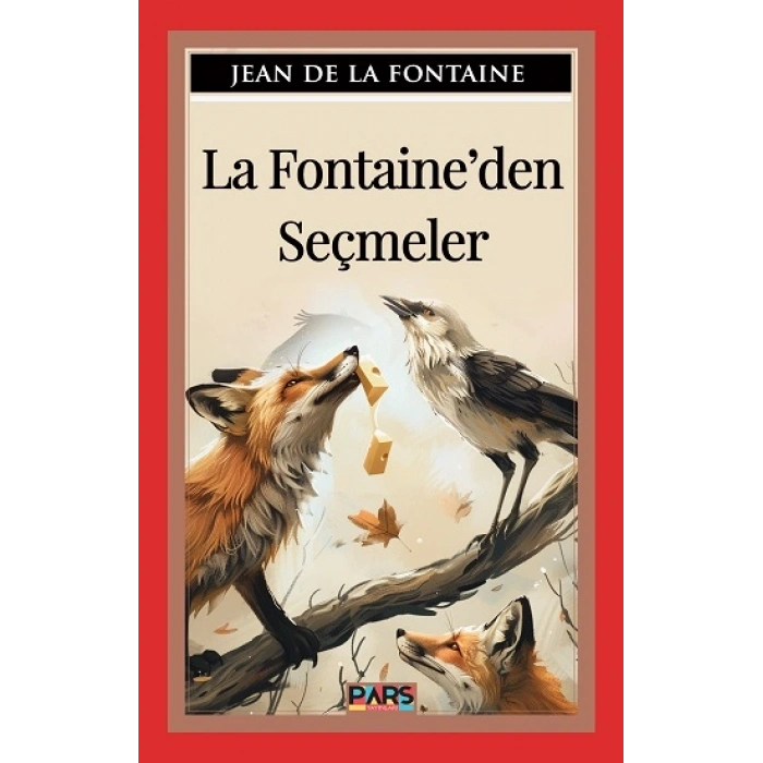 La Fontaine’den Seçmeler