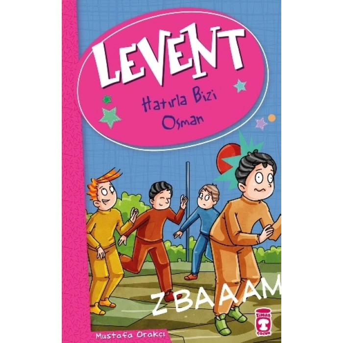 Levent Hatırla Bizi Osman - Levent Ve Tayfası 2