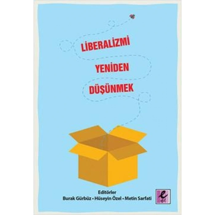 Liberalizmi Yeniden Düşünmek