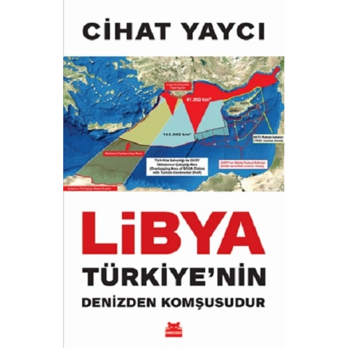 Libya Türkiye’nin Denizden Komşusudur