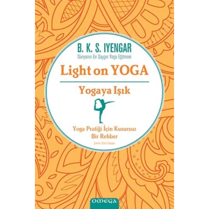 Light On Yoga Yogaya Işık (ciltli)