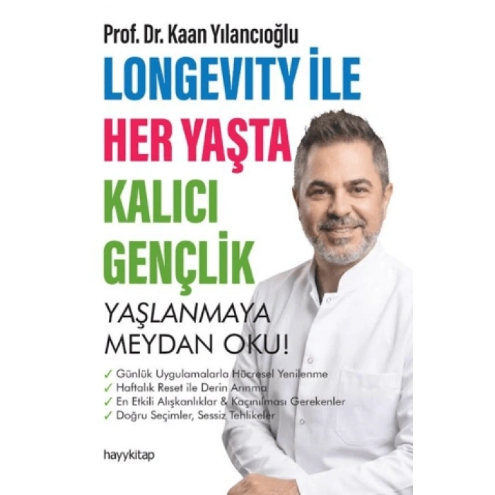 Longevity İle Her Yaşta Kalıcı Gençlik