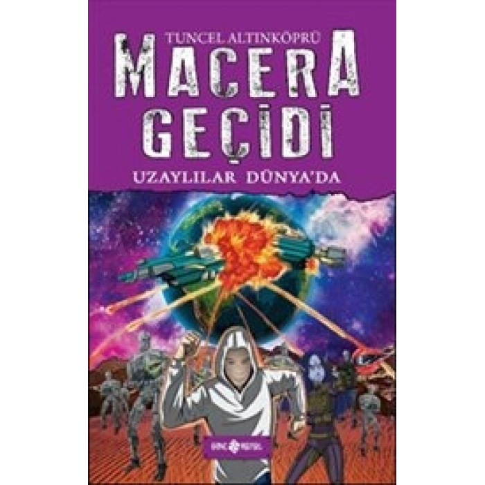 Macera Geçidi - Uzaylılar Dünyada (ciltli)