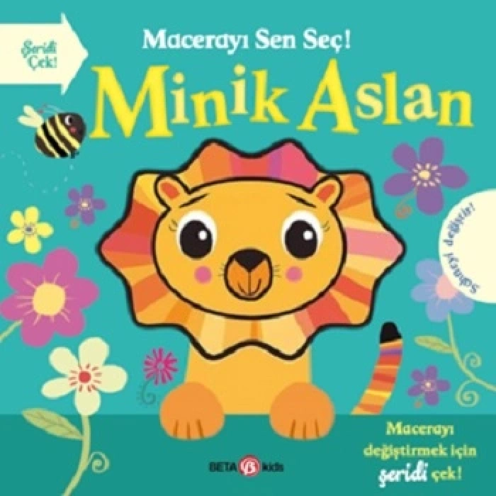Macerayı Sen Seç ! Minik Aslan (ciltli)