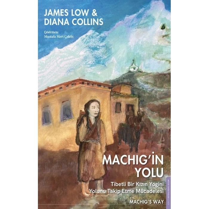 Machig’in Yolu