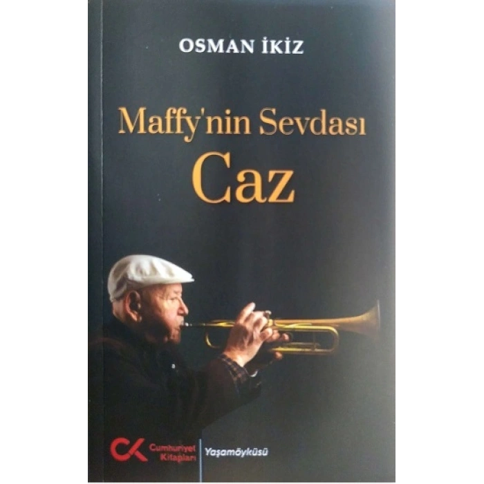 Maffy’nin Sevdası Caz