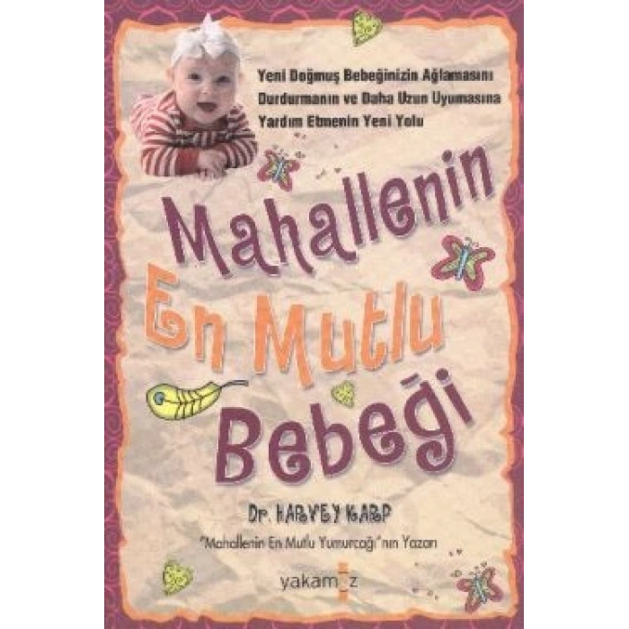Mahallenin En Mutlu Bebeği