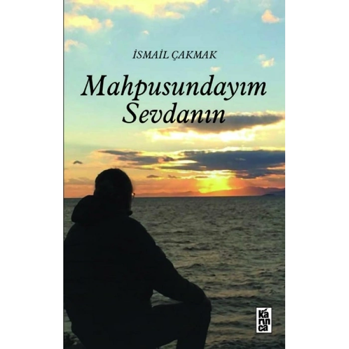 Mahpusundayım Sevdanın