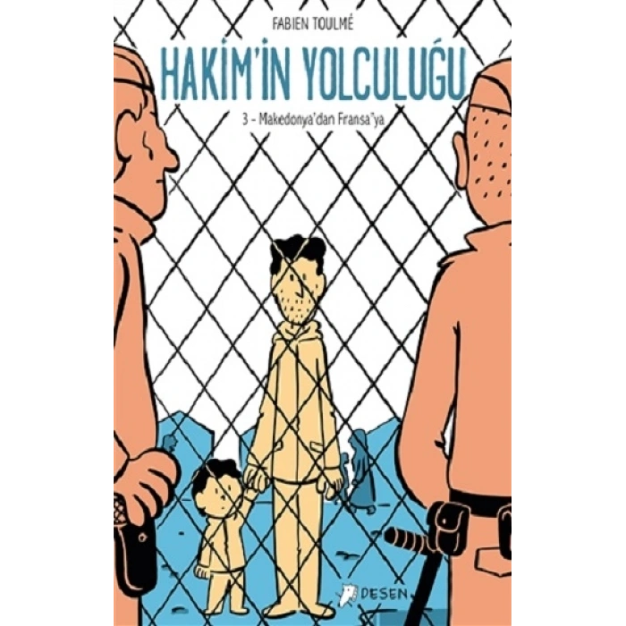 Makedonyadan Fransaya - Hakimin Yolculuğu 3