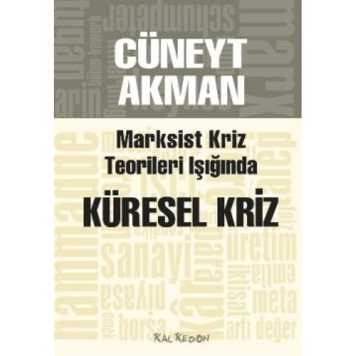 Marksist Kriz Teorileri Işığında Küresel Kriz
