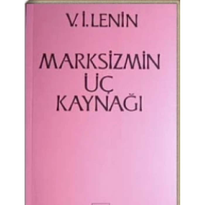 Marksizmin Üç Kaynağı