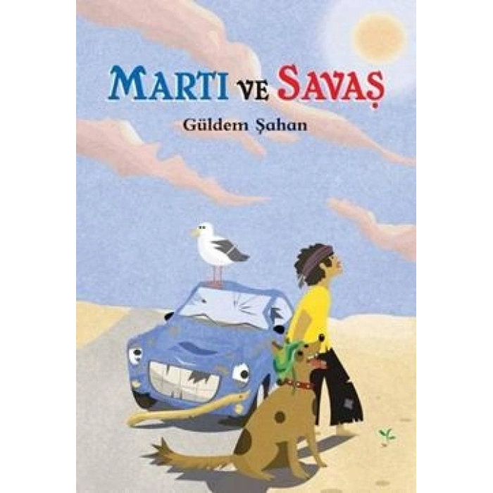 Martı Ve Savaş
