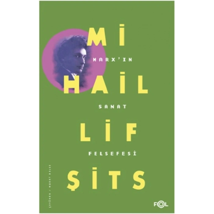 Marx’ın Sanat Felsefesi