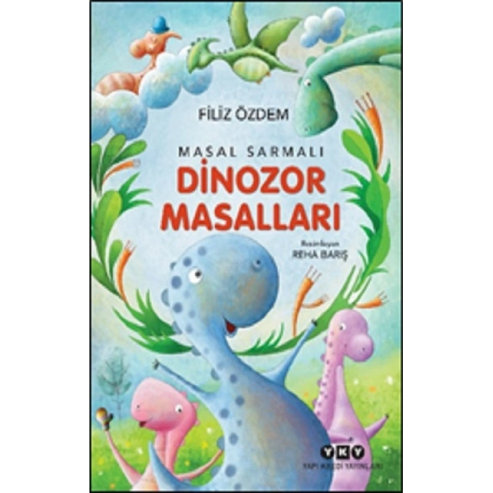 Masal Sarmalı 1 – Dinozor Masalları