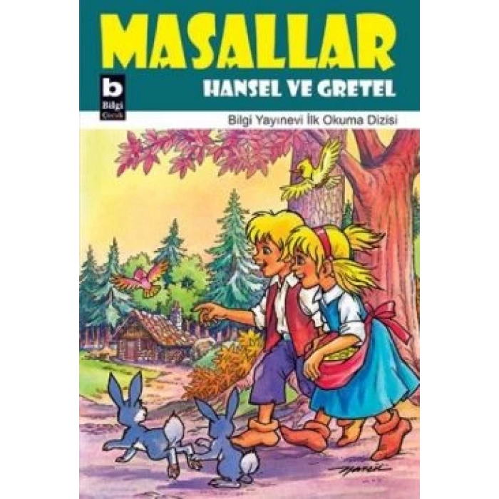 Masallar Hansel Ve Gretel
